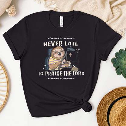 Never Late To Praise The Lord Bible 01