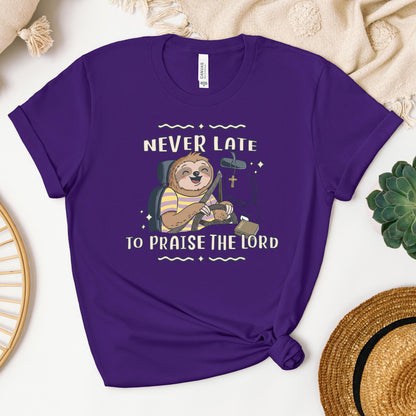Never Late To Praise The Lord Bible 01