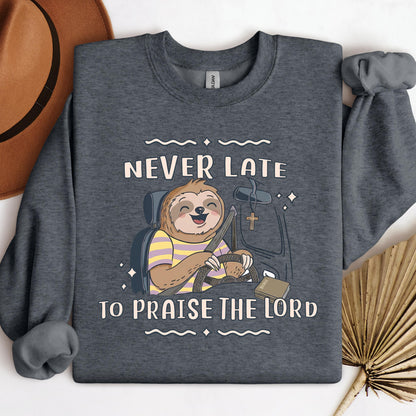 Never Late To Praise The Lord Bible 01