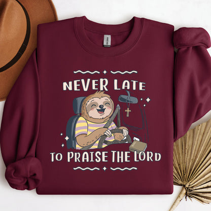 Never Late To Praise The Lord Bible 01
