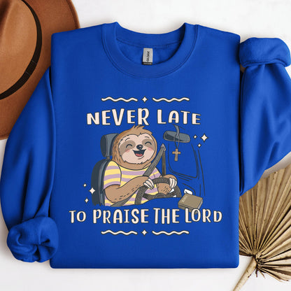 Never Late To Praise The Lord Bible 01