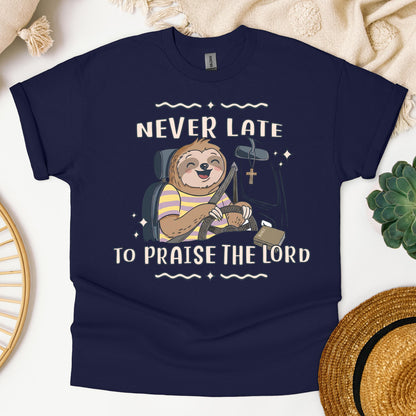 Never Late To Praise The Lord Bible 01