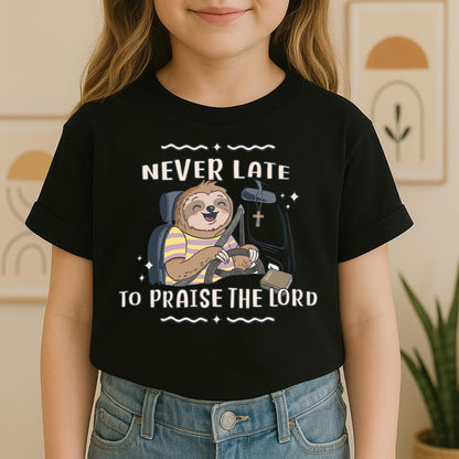 Never Late To Praise The Lord Bible 01
