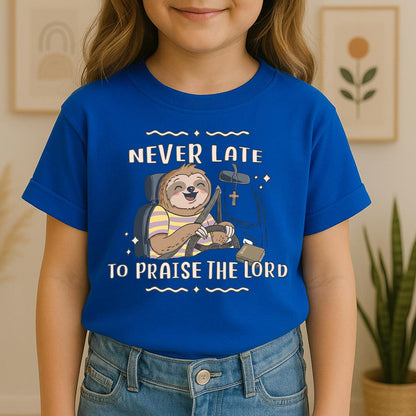 Never Late To Praise The Lord Bible 01