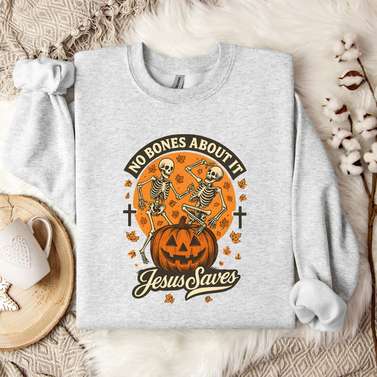 No Bones About It Jesus Saves 01 Sweatshirt