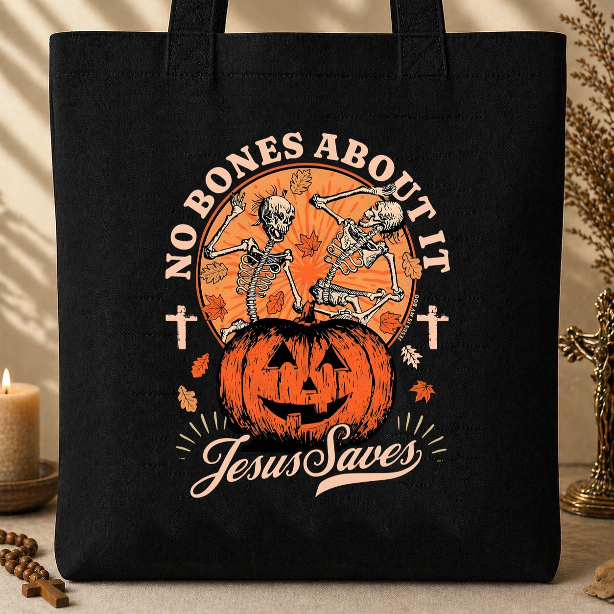 No Bones About It Jesus Saves Tote Bag