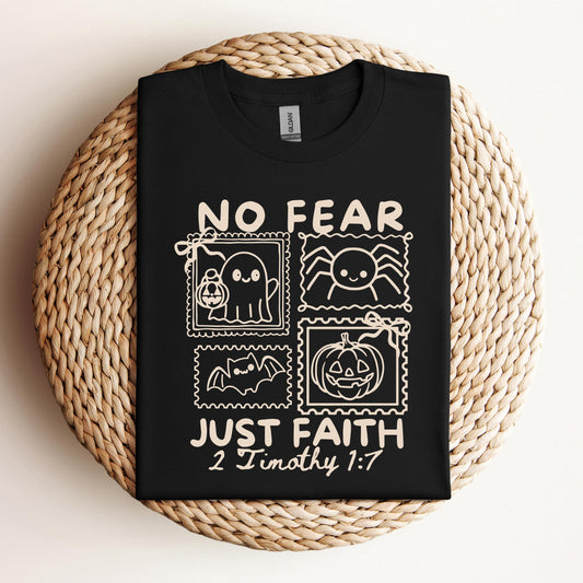 No Fear Just Faith 2 Timothy 1.7