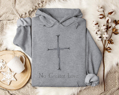 No Greater Love Hoodie