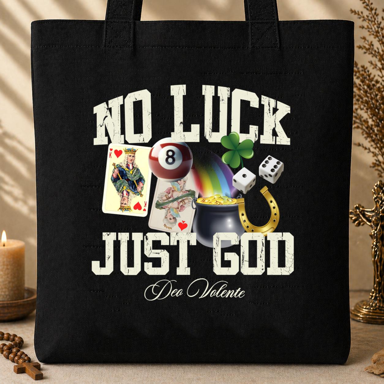 No Luck Just God Tote Bag