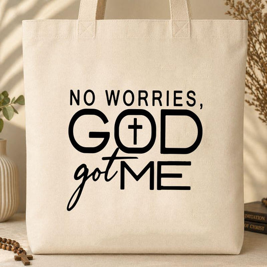 No Worries God Got Me Tote Bag