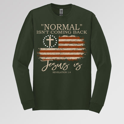Normal Isn't Coming Back Jesus Is Revelation 1.4 01
