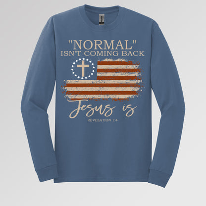 Normal Isn't Coming Back Jesus Is Revelation 1.4 01