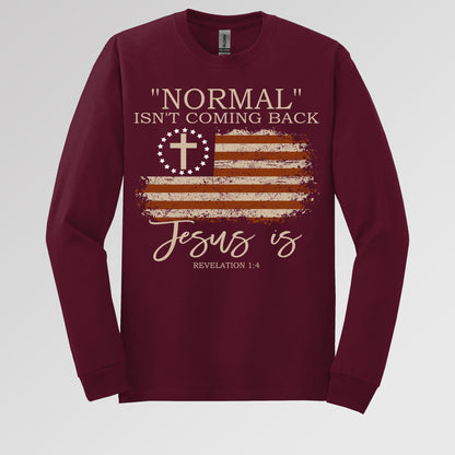 Normal Isn't Coming Back Jesus Is Revelation 1.4 01
