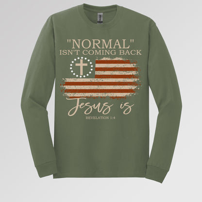 Normal Isn't Coming Back Jesus Is Revelation 1.4 01