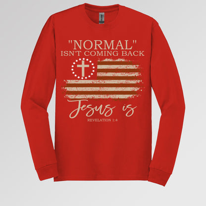 Normal Isn't Coming Back Jesus Is Revelation 1.4 01