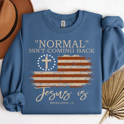 Normal Isn't Coming Back Jesus Is Revelation 1.4 01