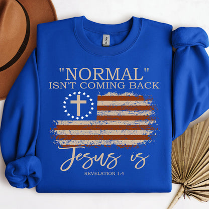 Normal Isn't Coming Back Jesus Is Revelation 1.4 01