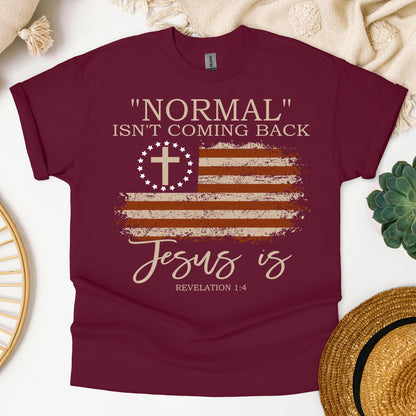 Normal Isn't Coming Back Jesus Is Revelation 1.4 01