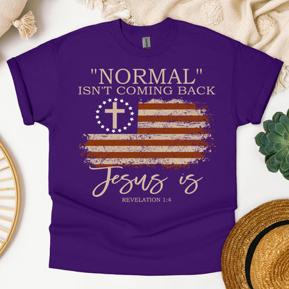 Normal Isn't Coming Back Jesus Is Revelation 1.4 01