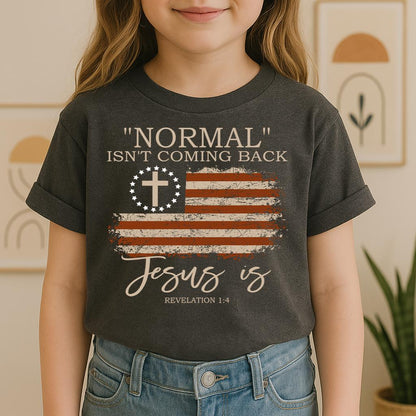 Normal Isn't Coming Back Jesus Is Revelation 1.4 01