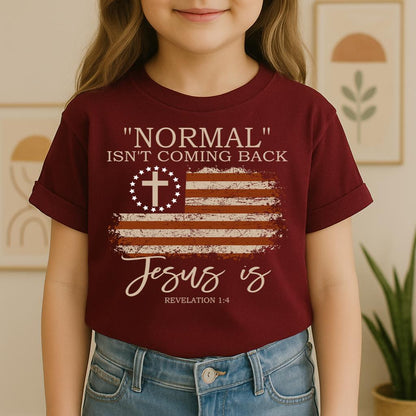 Normal Isn't Coming Back Jesus Is Revelation 1.4 01