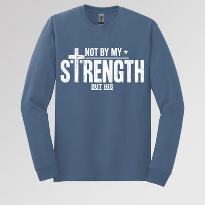 Not By My Strength But His 01