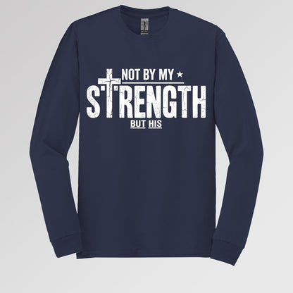 Not By My Strength But His 01
