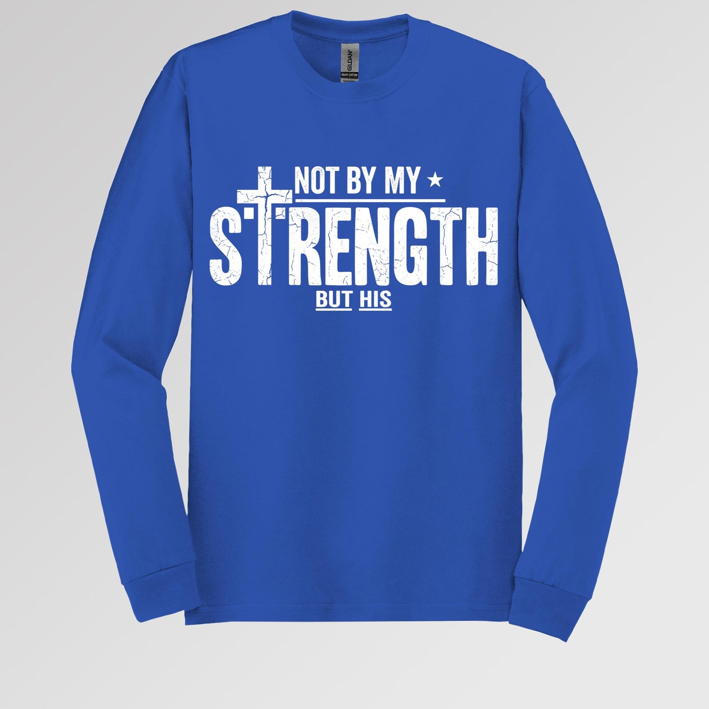 Not By My Strength But His 01