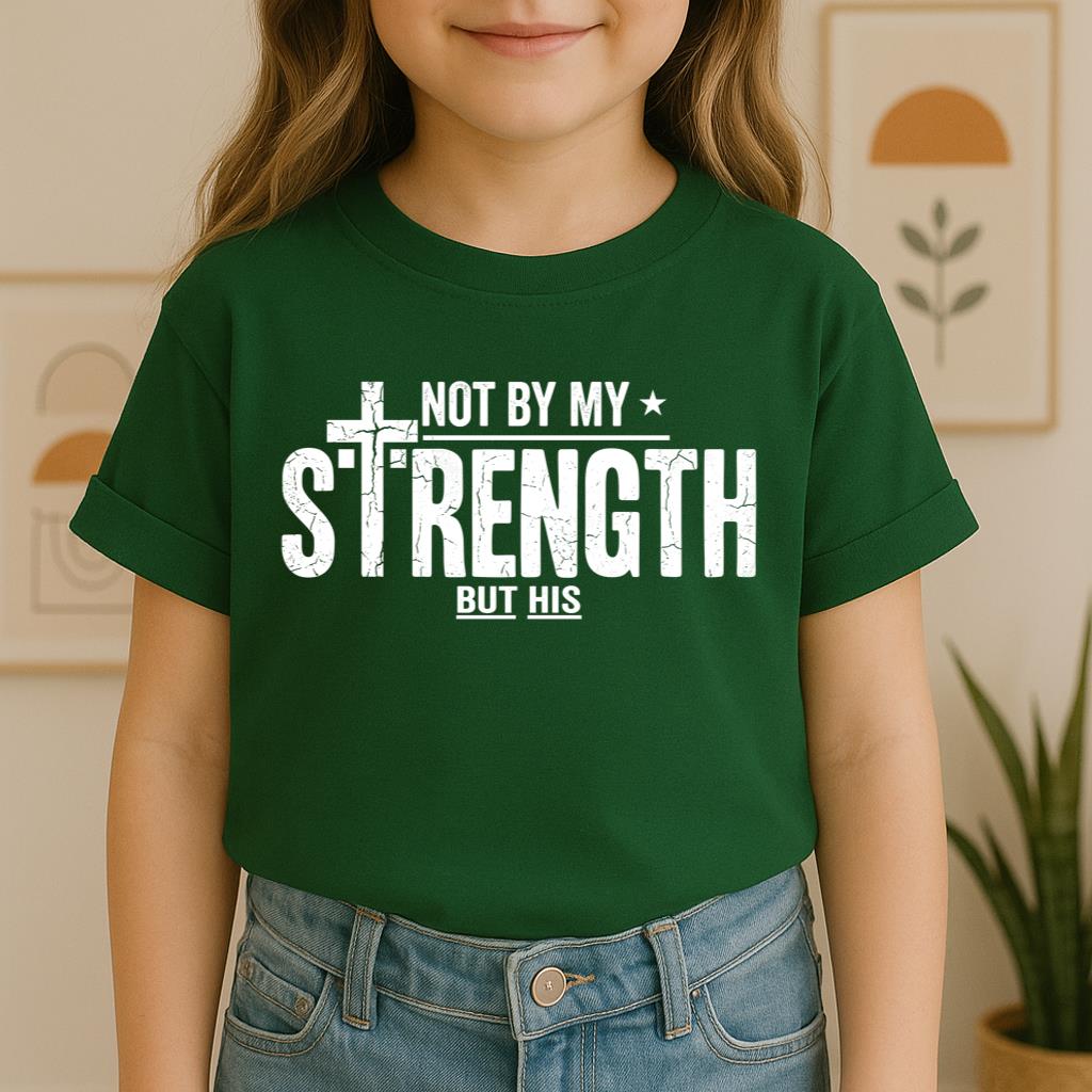 Not By My Strength But His 01