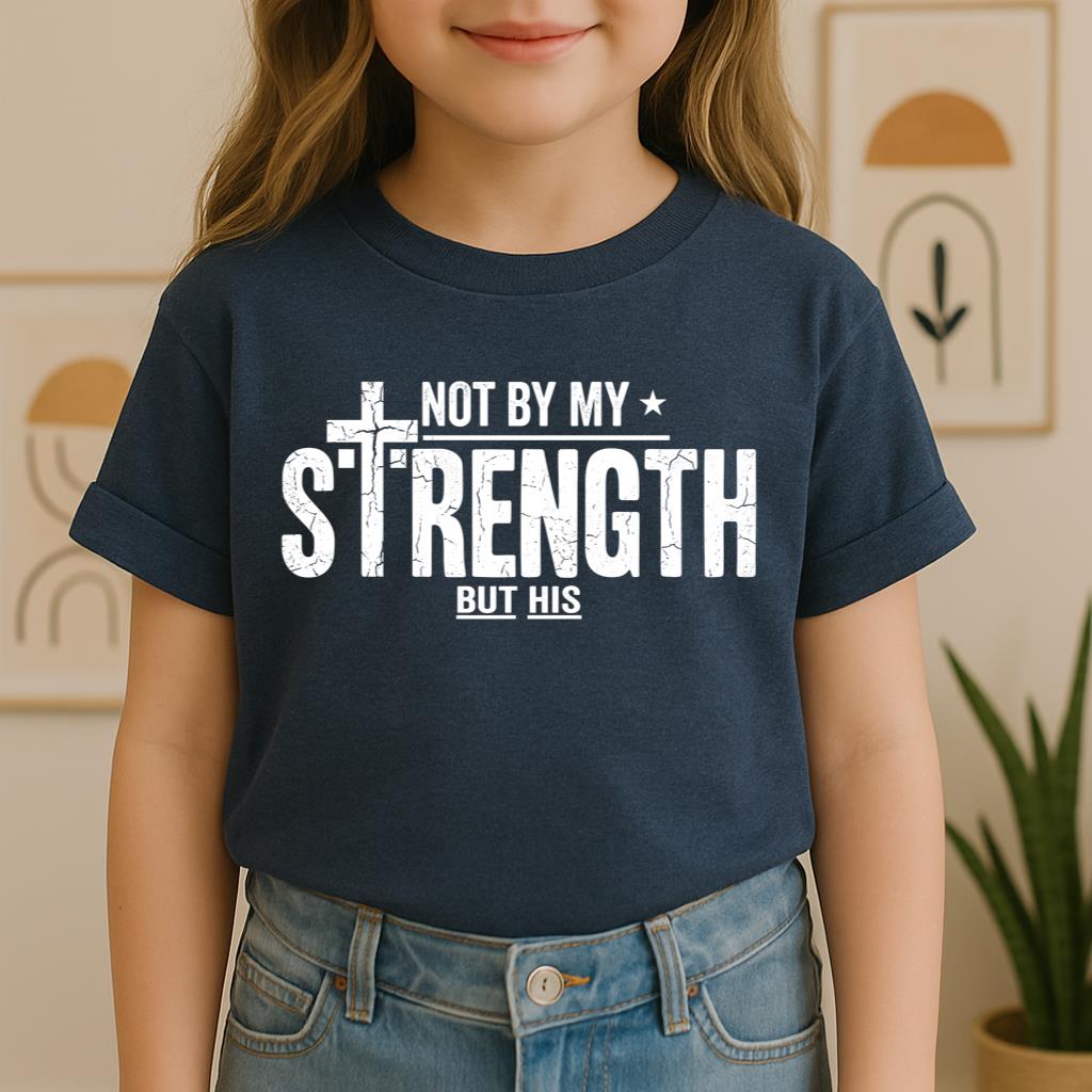 Not By My Strength But His 01