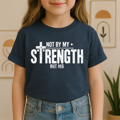 Not By My Strength But His 01