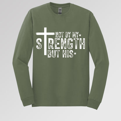 Not By My Strength But His 02