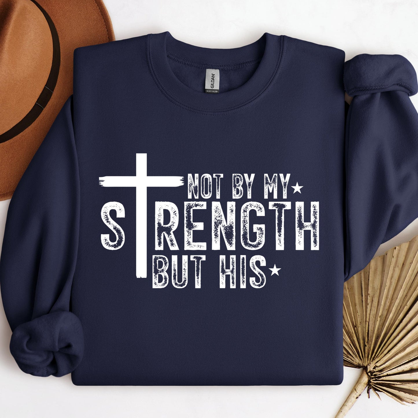 Not By My Strength But His 02