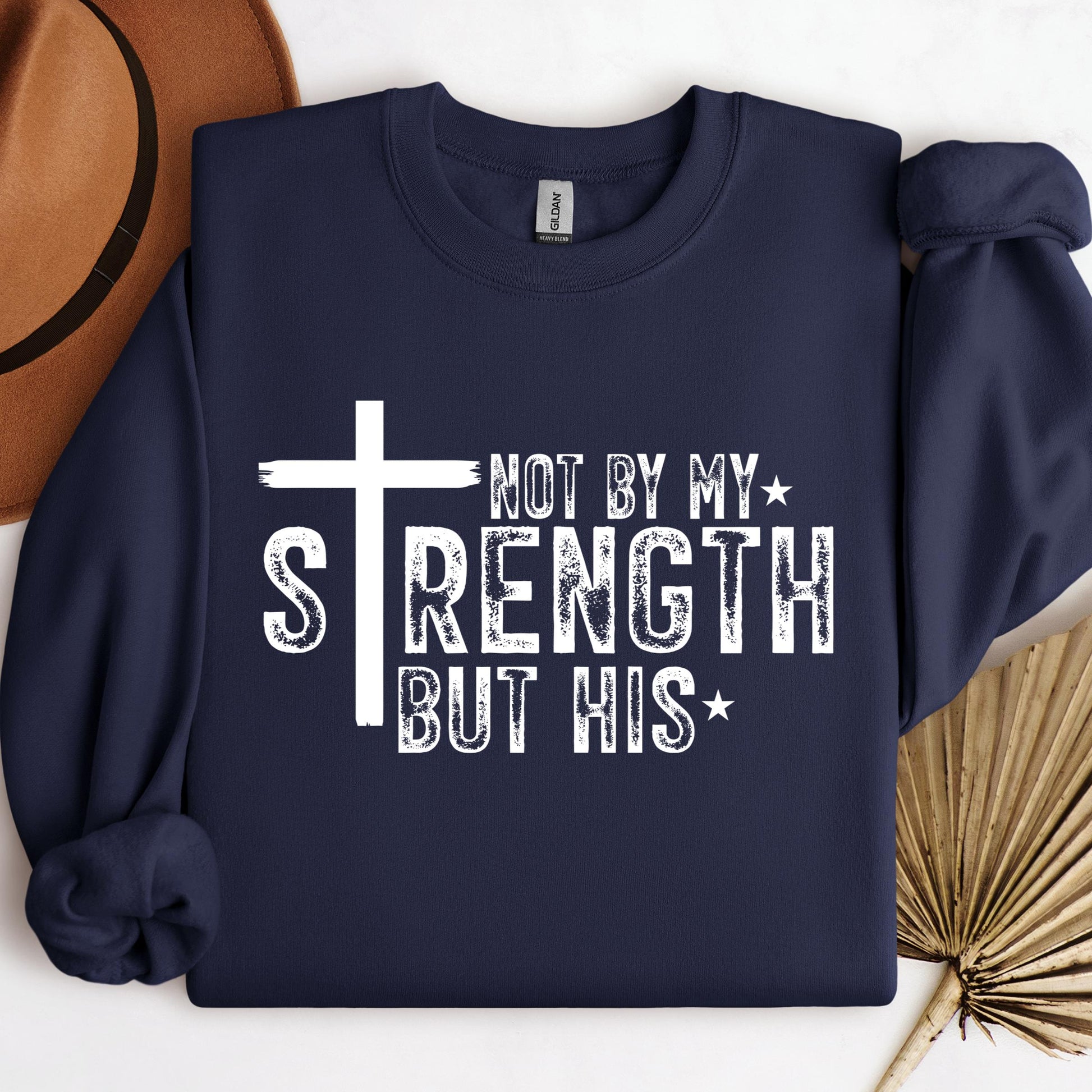 Not By My Strength But His 02