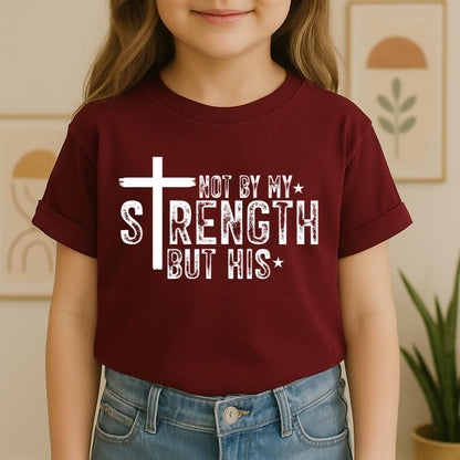 Not By My Strength But His 02