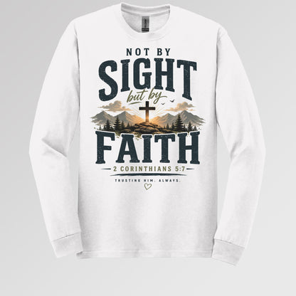 Not By Sight But By Faith 2 Corinthians 5.7 01