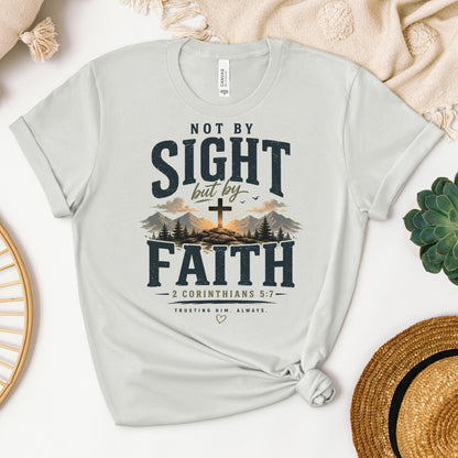 Not By Sight But By Faith 2 Corinthians 5.7 01