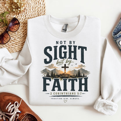 Not By Sight But By Faith 2 Corinthians 5.7 01