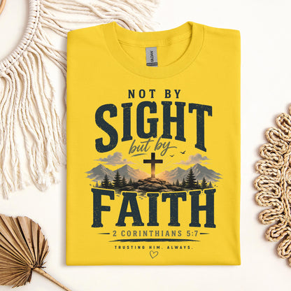Not By Sight But By Faith 2 Corinthians 5.7 01