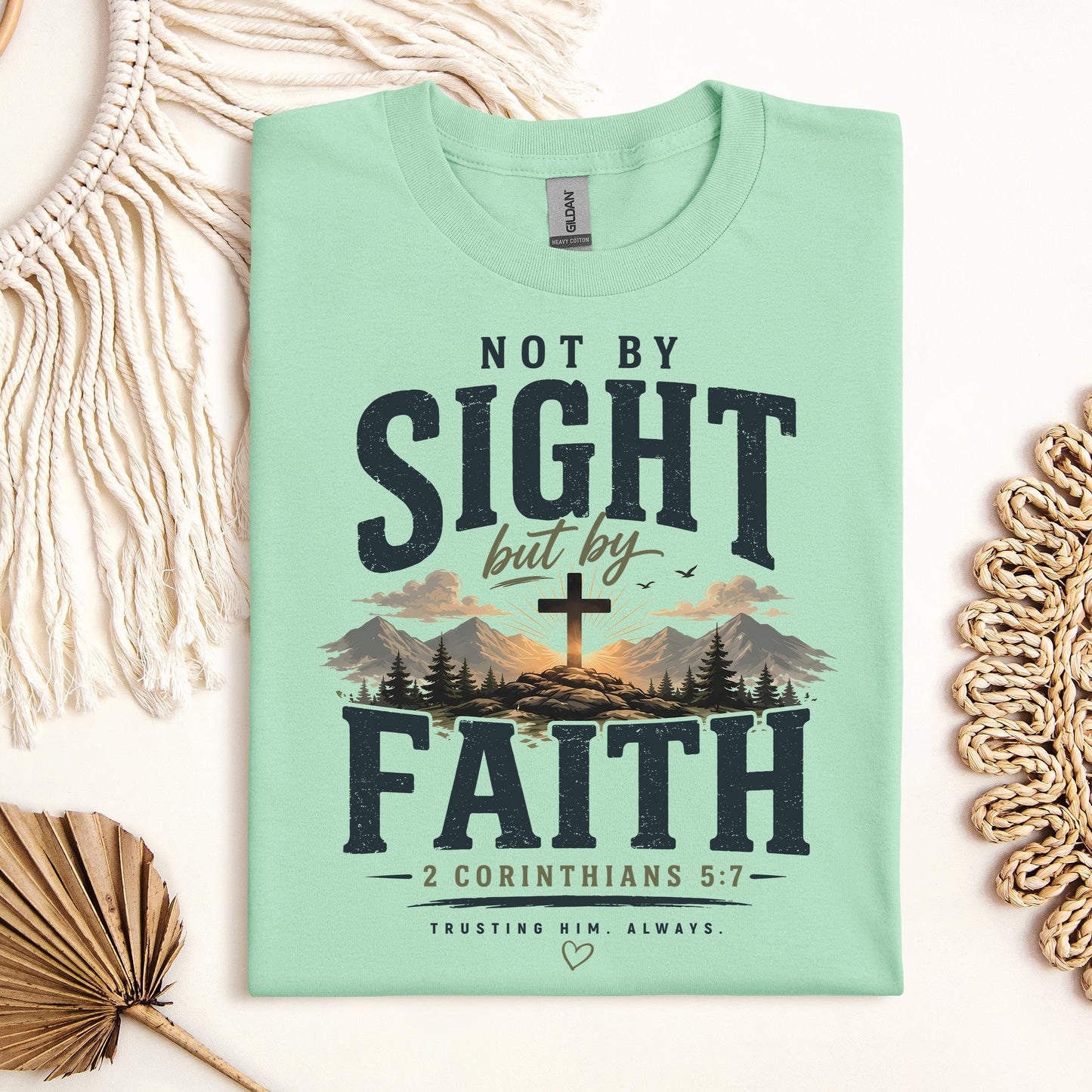 Not By Sight But By Faith 2 Corinthians 5.7 01