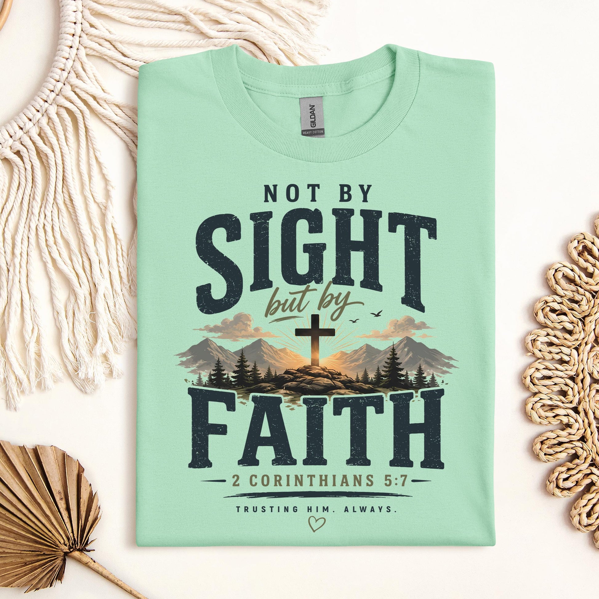 Not By Sight But By Faith 2 Corinthians 5.7 01