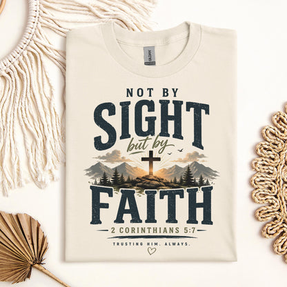 Not By Sight But By Faith 2 Corinthians 5.7 01