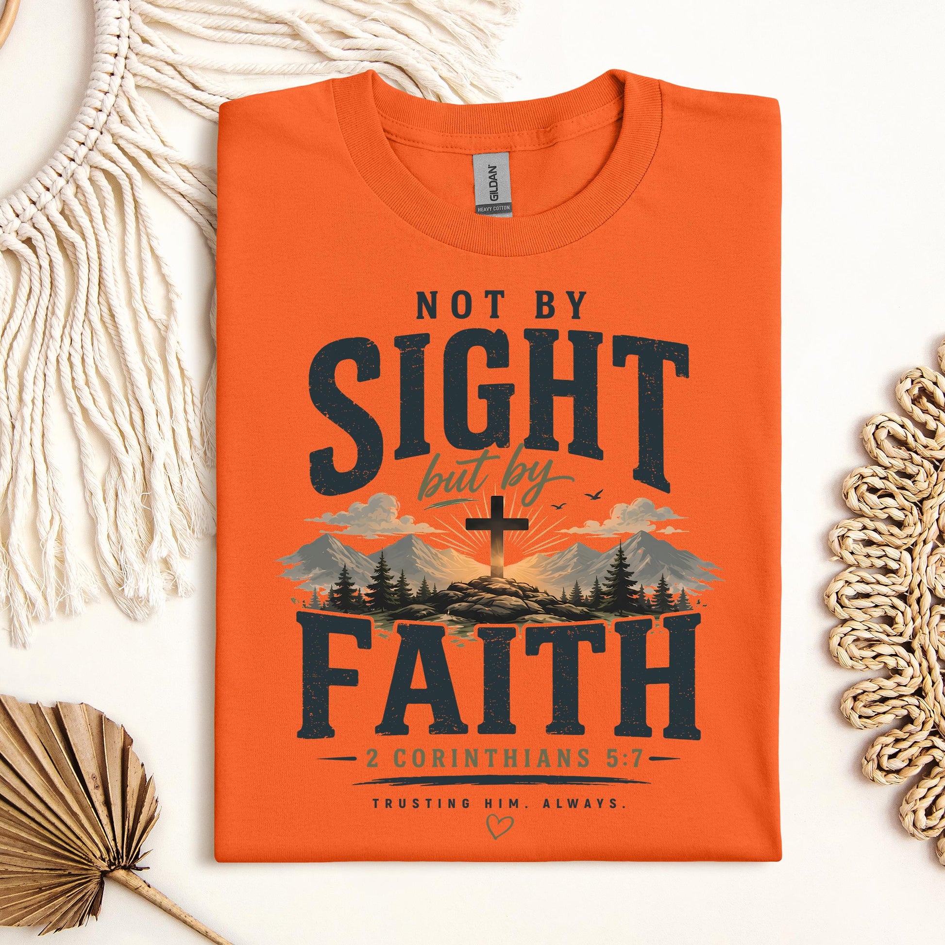 Not By Sight But By Faith 2 Corinthians 5.7 01