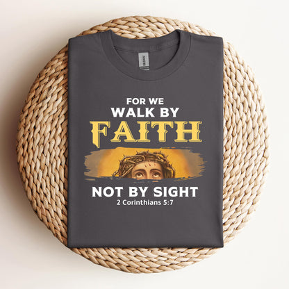 Not By Sight