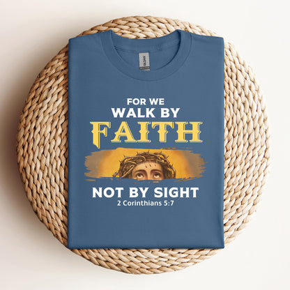 Not By Sight