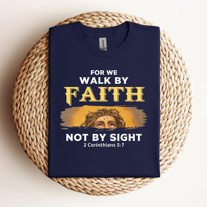 Not By Sight