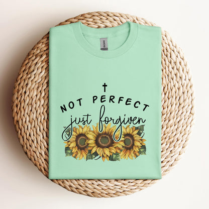 Not Perfect Just Forgiven Sunflower