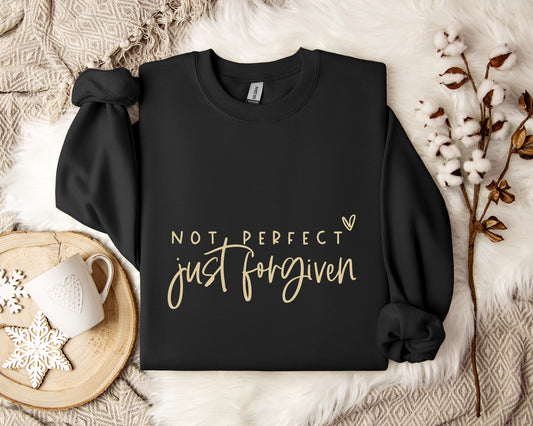 Not Perfect Just Forgiven Sweatshirt