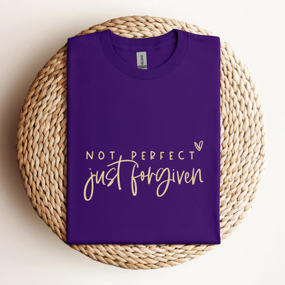 Not Perfect Just Forgiven