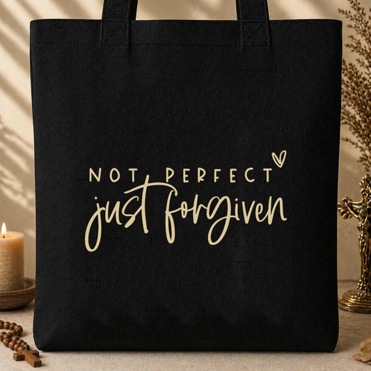 Not Perfect Just Forgiven Tote Bag